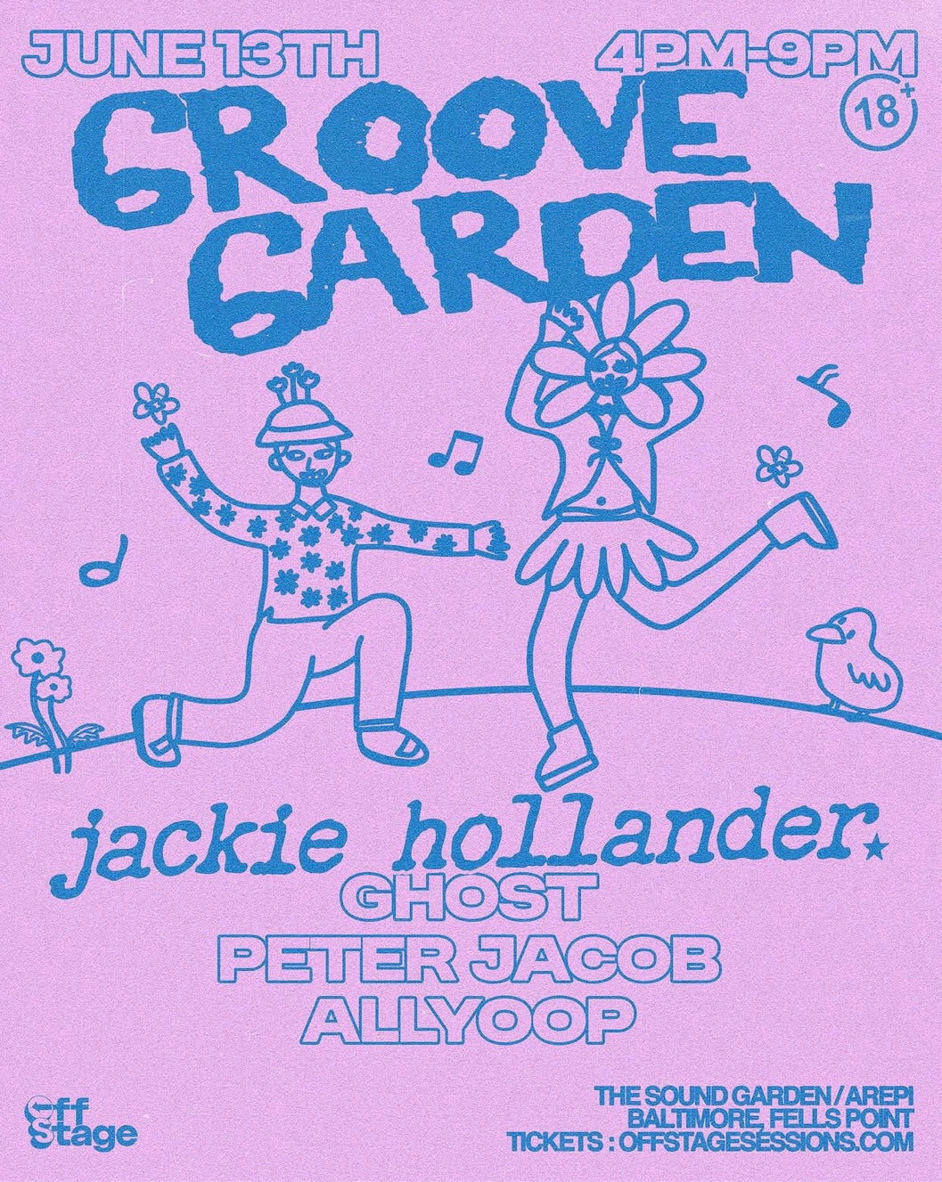 GROOVE GARDEN w/ Offstage